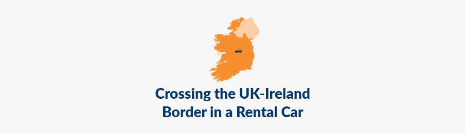 Crossing the UK-Ireland Border in a Rental Car
